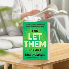 The Let Them Theory: A Life-Changing Tool That Millions of People Can't Stop Talking About